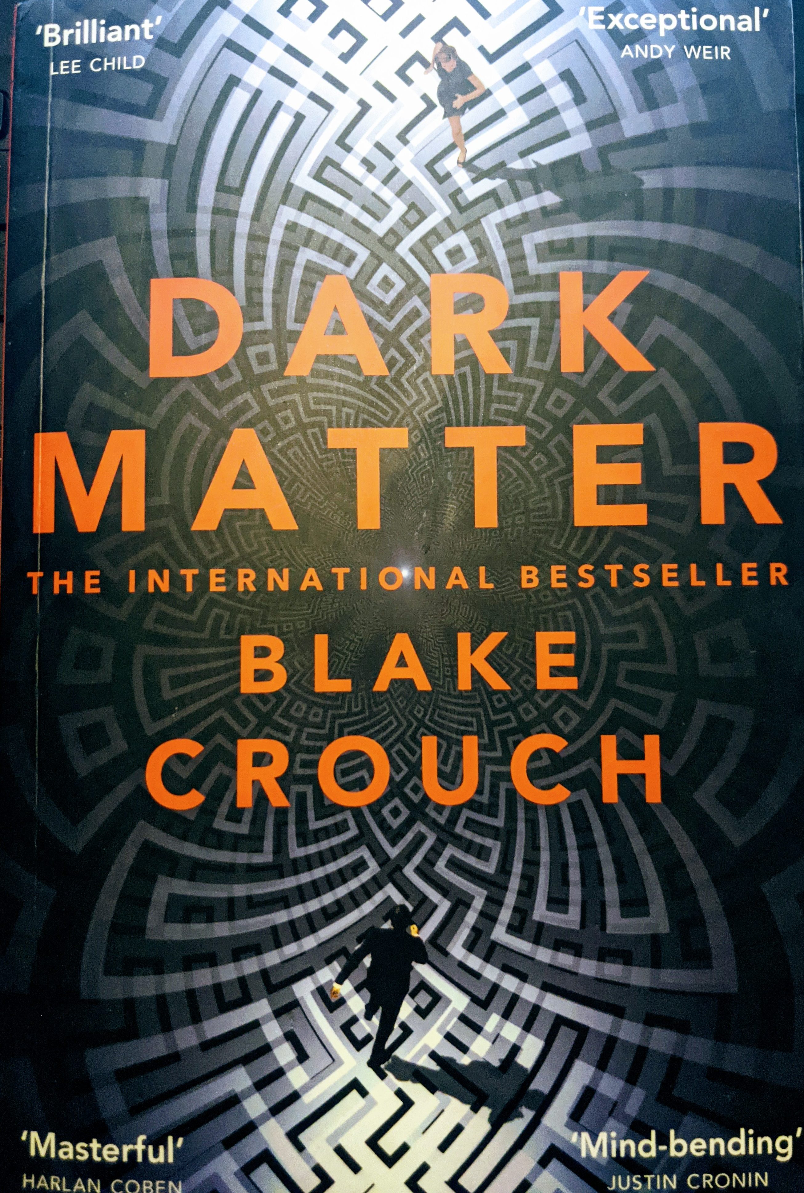 Dark Matter by Blake Crouch Review | A Brilliant Sci-Fi Thriller That Will Make You Question Reality