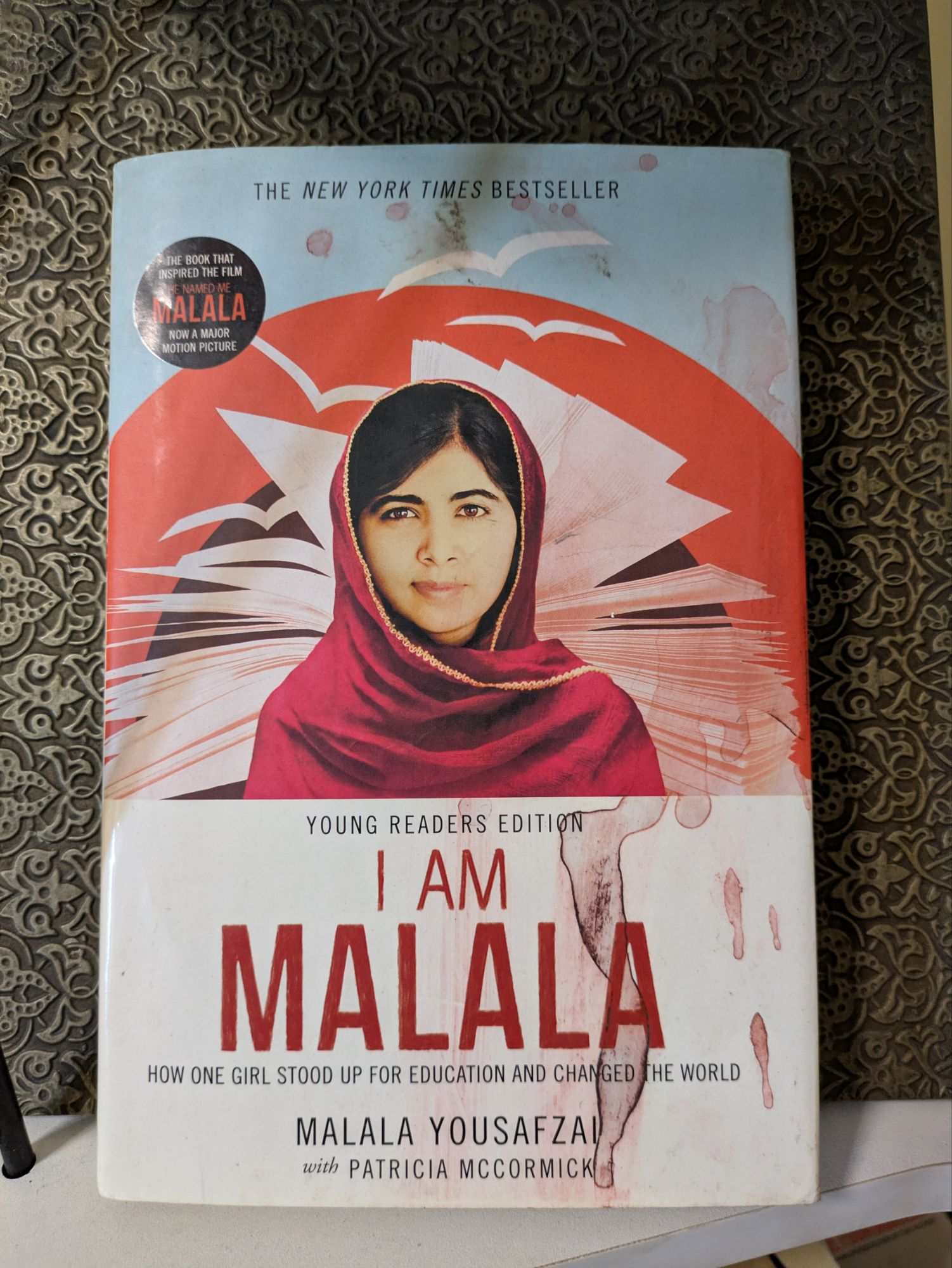 I Am Malala: The Story of the Girl Who Stood Up for Education and Was Shot by the Taliban