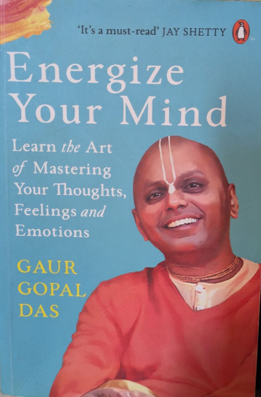 Energize Your Mind by Gaur Gopal Das Review | Should You Read It? (Reader Decision Guide)